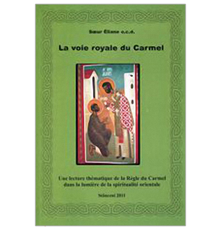 La voie royale du Carmel